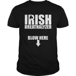 Irish Breathalyzer Blow Here Shirt
